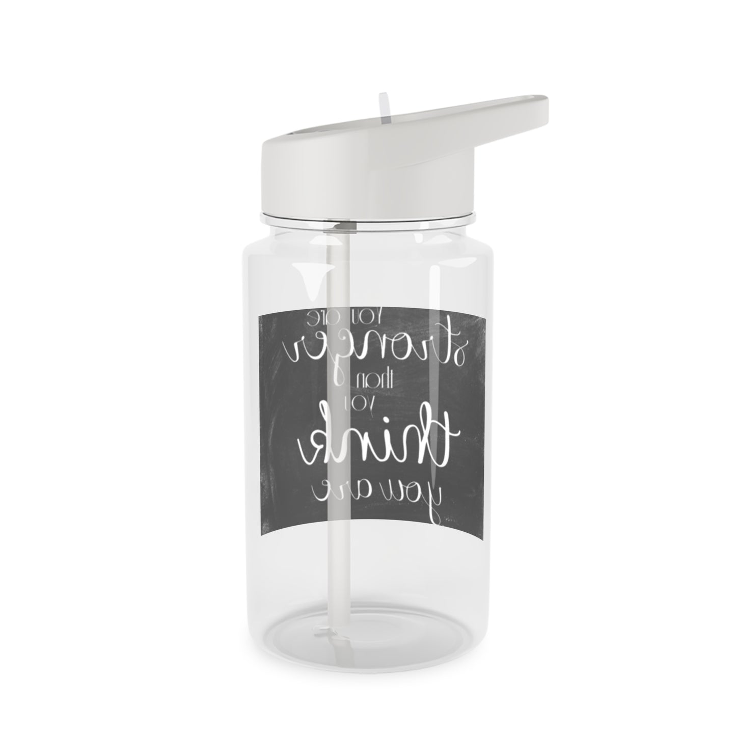 Encouragement  Quote Tritan Water Bottle