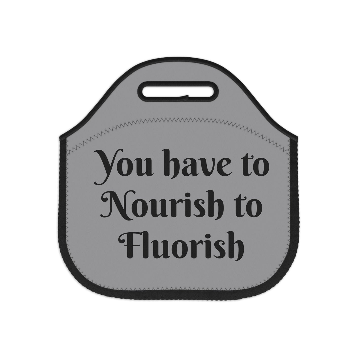 Encouragement Neoprene Lunch Bag