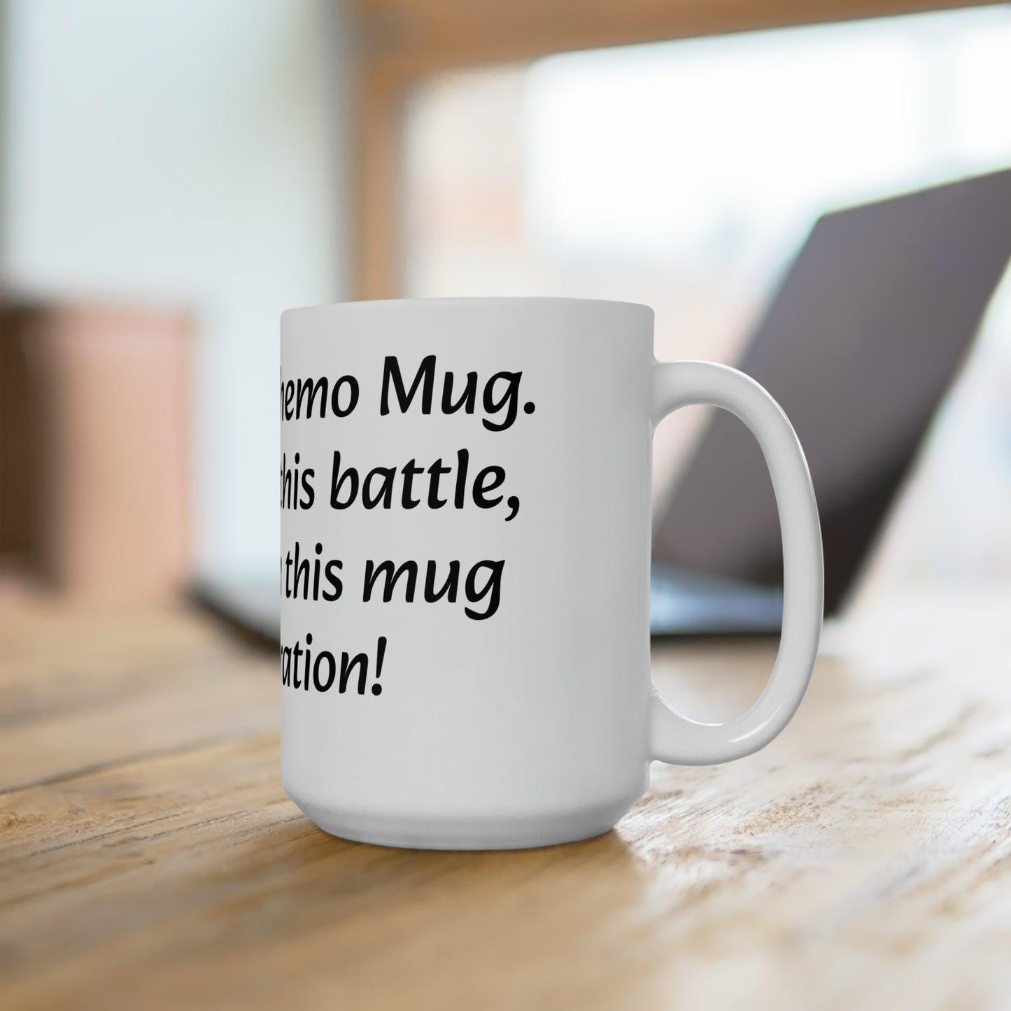 Chemo Ceramic Mug 15oz