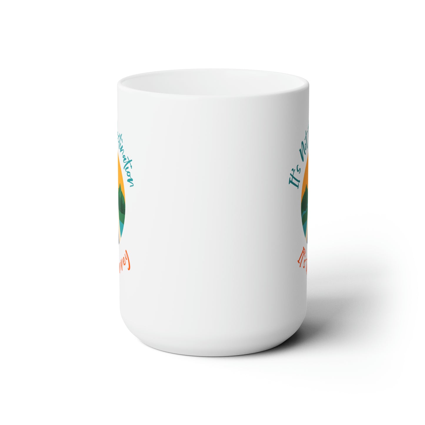 Destination Journey Ceramic Mug 15oz