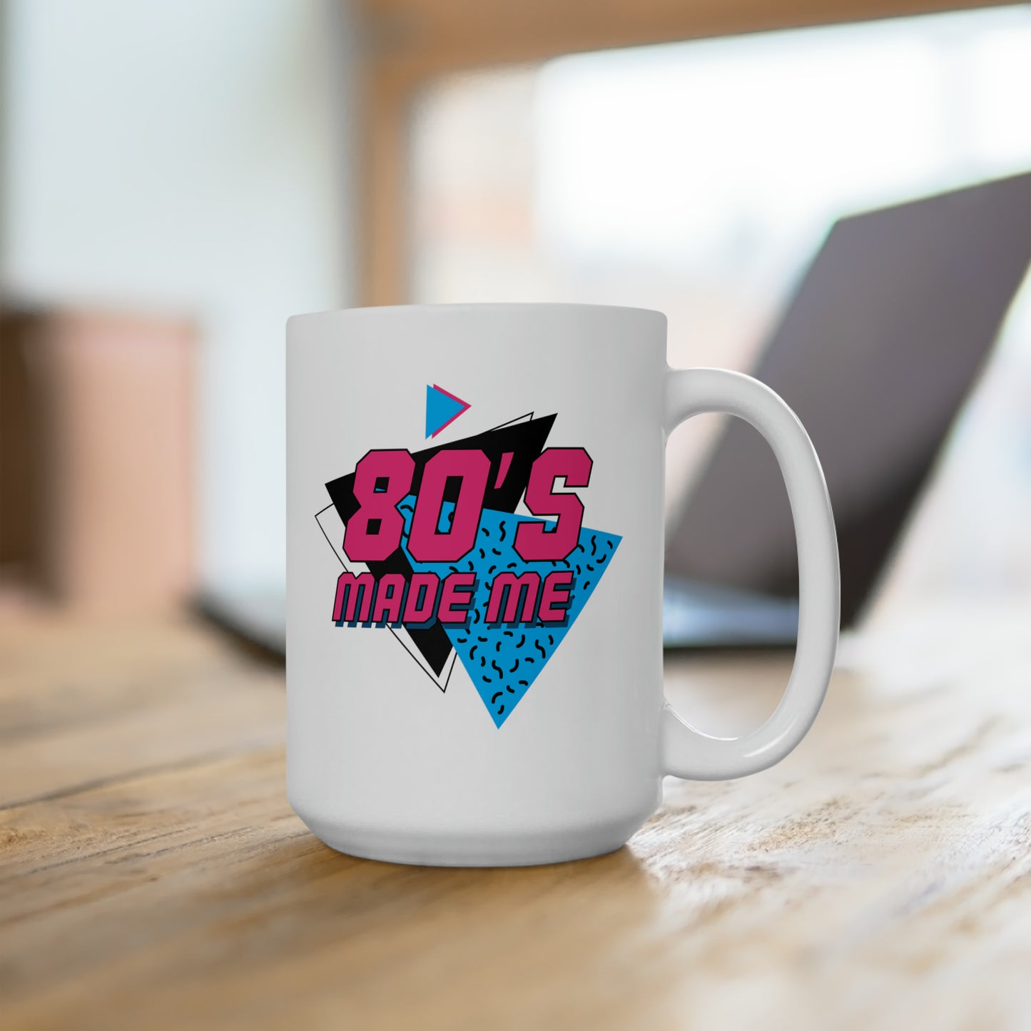 80s Made Me Ceramic Mug 15oz